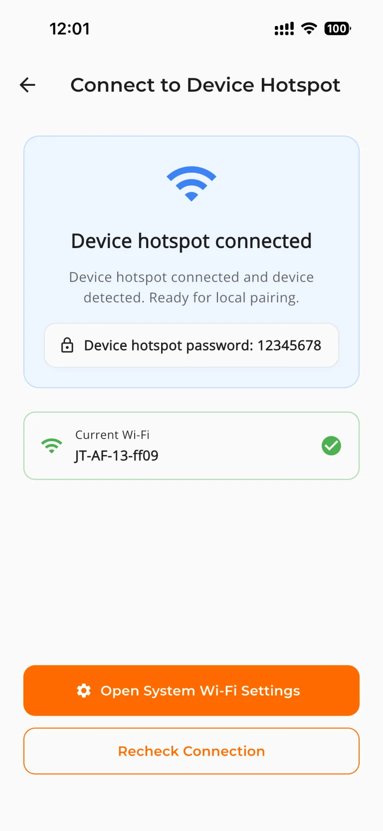 6. Connect the phone to the “JT-” hotspot, return to the App, and recheck the connection